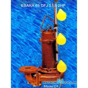 Máy bơm nước thải EBARA 65 DFJ 51.5 2HP có dao cắt rác 3 phao